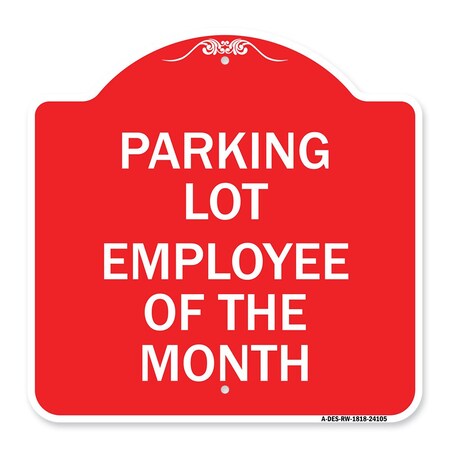 Signmission Designer Series Sign-Employee of Month, Red & White Aluminum Sign, 18" x 18", RW-1818-24105 A-DES-RW-1818-24105